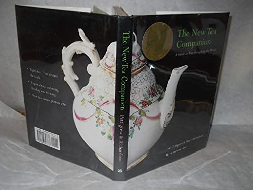 Stock image for The New Tea Companion: A Guide to Teas Throughout the World for sale by Jenson Books Inc