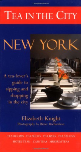 Imagen de archivo de Tea in the City: New York a la venta por Green Street Books