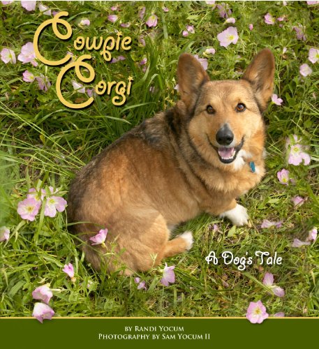 Imagen de archivo de Cowpie Corgi: A Dog's Tale a la venta por SecondSale