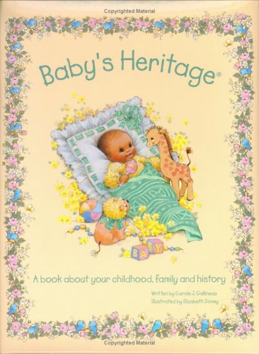 Beispielbild fr Baby's Heritage: A Book About Your Childhood, Family and History : Alphabet of African Biblical and African American Names zum Verkauf von WorldofBooks