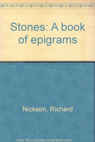 Stock image for Stones: A book of epigrams for sale by Better World Books