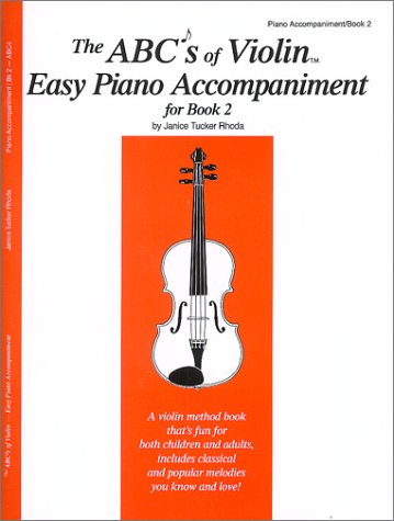 9780966373141: Abcs of Violin 2 Intermediate Piano Acco