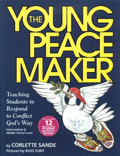 Stock image for The Young Peacemaker: Teaching Students to Respond to Conflict in Gods Way for sale by Zoom Books Company
