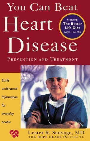 Stock image for You Can Beat Heart Disease: Prevention and Treatment for sale by ThriftBooks-Dallas