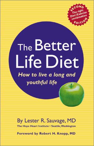 Beispielbild fr The Better Life Diet : How to Live a Long and Youthful Life zum Verkauf von Better World Books