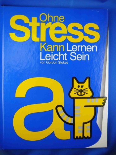 Stock image for Ohne Stress kann Lernen leicht sein for sale by medimops