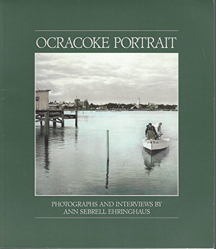 Stock image for Ocracoke Portrait for sale by Wonder Book