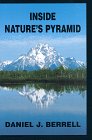 9780966389708: Inside Nature's Pyramid