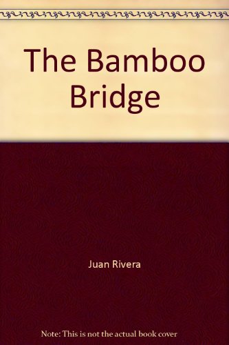 9780966390100: The Bamboo Bridge