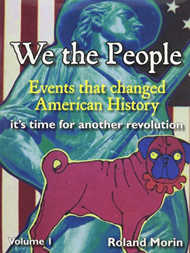 Imagen de archivo de We the People, Events that changed American History a la venta por Better World Books