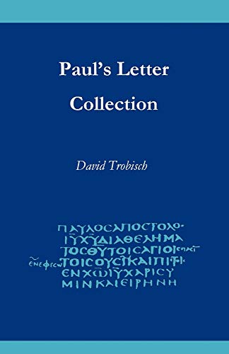 Stock image for Paul's Letter Collection: Tracing the Origins for sale by BooksRun