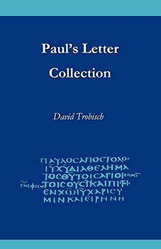 Stock image for Paul's Letter Collection: Tracing the Origins for sale by Russell Books