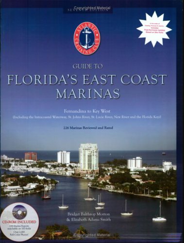 Stock image for Atlantic Cruising Club's Guide to Florida's East Coast Marinas: Fernandina, Florida to Key West, Florida (Book CD-ROM) for sale by GoldenWavesOfBooks