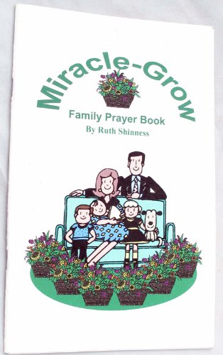 Beispielbild fr Miracle Grow (Family Prayer Book) zum Verkauf von Wonder Book