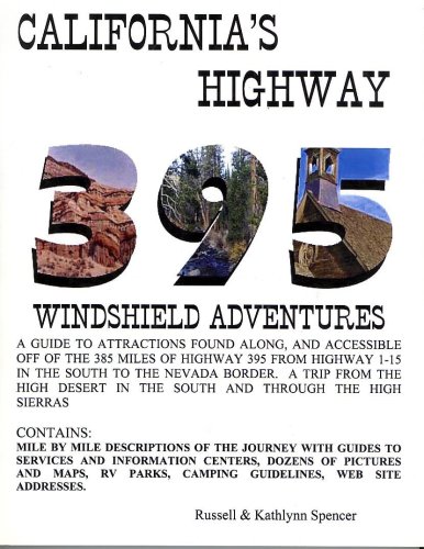 9780966405590: California's Highway 395 Windshield Adventures [Lingua Inglese]