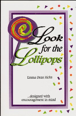 Stock image for Look for the Lollipops (.designed with encouragement in mind) for sale by George Kent, Bookseller