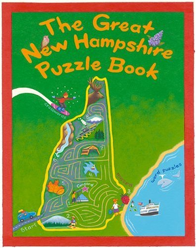 Stock image for The Great New Hampshire Puzzle Book: Over 80 Puzzles & Games about Life in the Granite State for sale by ThriftBooks-Dallas