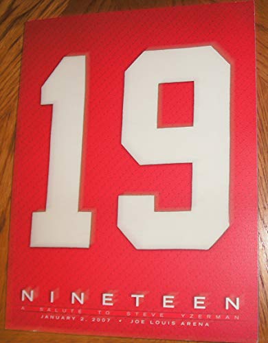 Beispielbild fr Nineteen: A Salute to Steve Yzerman, January 2, 2007, Joe Louis Arena, Detroit, Michigan zum Verkauf von ThriftBooks-Atlanta