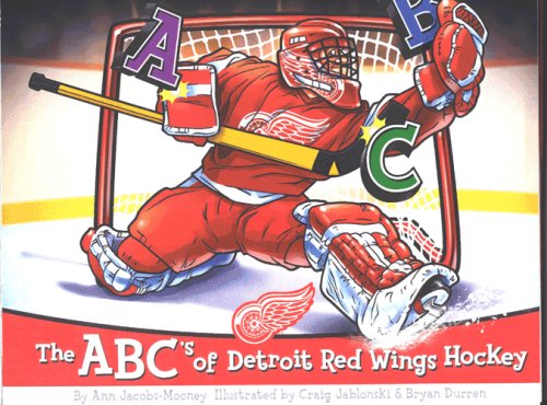 Stock image for The ABC's of Detroit Red Wings Hockey for sale by 2nd Life Books
