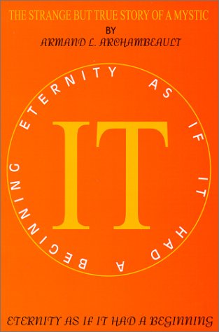 Imagen de archivo de It : Eternity, As If It Had a Beginning a la venta por Better World Books: West