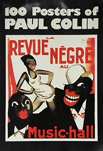Beispielbild fr 100 Posters of Paul Colin. zum Verkauf von Vagabond Books, A.B.A.A.