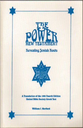 Imagen de archivo de The Power New Testament: Revealing Jewish Roots a la venta por -OnTimeBooks-