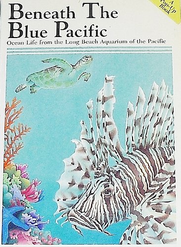 Stock image for Beneath the Blue Pacific for sale by ThriftBooks-Dallas