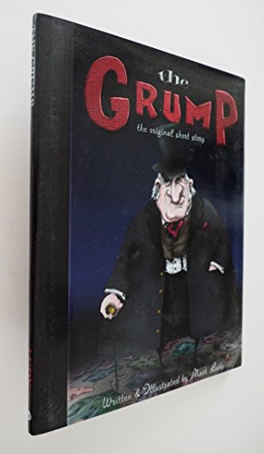 Imagen de archivo de The Grump: The Original Short Story a la venta por Goodwill of Colorado