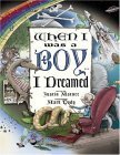 Stock image for When I was a Boy . . . I Dreamed for sale by Hippo Books