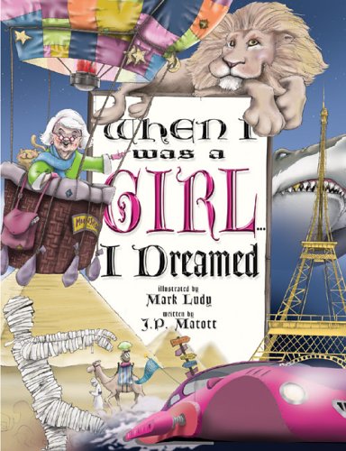 Beispielbild fr When I Was a Girl . . . I Dreamed zum Verkauf von Wonder Book