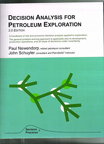 Beispielbild fr Decision Analysis for Petroleum Exploration, Second Edition zum Verkauf von HPB-Red