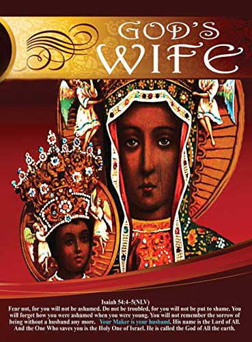 9780966444216: God's Wife