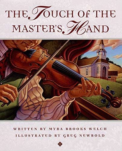 9780966444773: The Touch of the Master's Hand