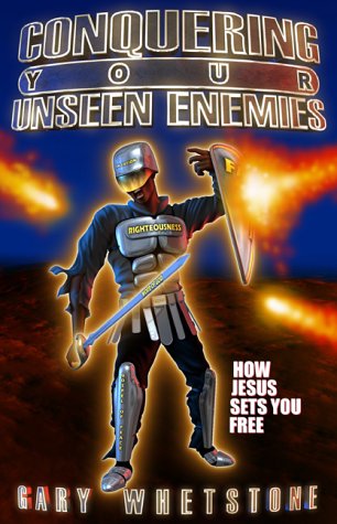 Imagen de archivo de Conquering Your Unseen Enemies: How Jesus Sets You Free a la venta por SecondSale