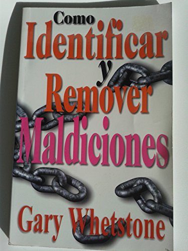 9780966446258: Como Identificar y Remover Maldiciones