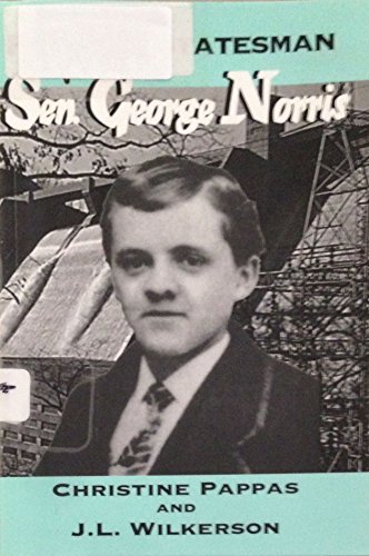 9780966447057: Fighting Statesman: Sen. George Norris