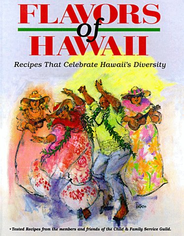 Stock image for Flavors of Hawaii for sale by Books of the Smoky Mountains