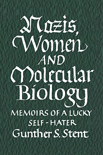 Stock image for Nazis, Women and Molecular Biology for sale by Books From California