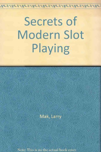 Beispielbild fr Secrets of Modern Slot Playing zum Verkauf von HPB-Emerald