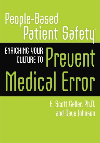 Beispielbild fr People-Based Patient Safety: Enriching your culture to prevent medical error zum Verkauf von BookHolders