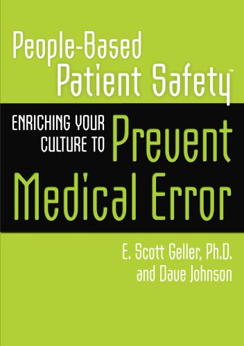 Imagen de archivo de People-Based Patient Safety: Enriching your culture to prevent medical error a la venta por BookHolders