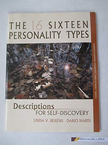 Beispielbild fr The 16 Personality Types : Descriptions for Self-Discovery zum Verkauf von Better World Books