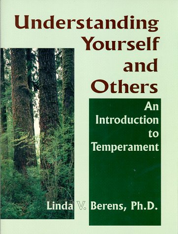 Stock image for Understanding Yourself and Others, An Introduction to Temperament for sale by ThriftBooks-Atlanta