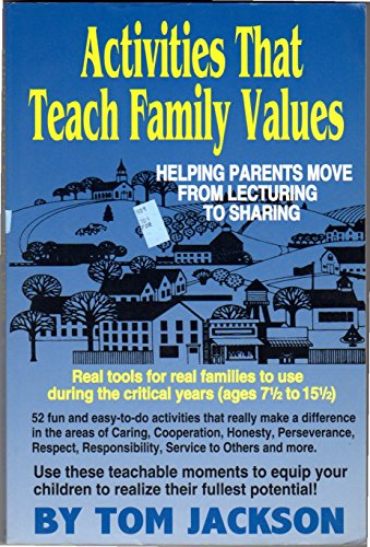 Beispielbild fr Activities That Teach Family Values zum Verkauf von SecondSale