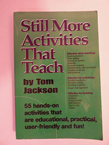 Stock image for Still More Activities That Teach for sale by Front Cover Books