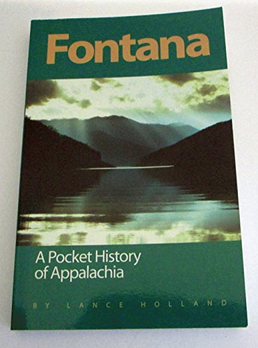 9780966472011: Fontana: A pocket history of Appalachia