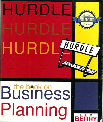 Beispielbild fr Hurdle: the Book on Business Planning : Millennium Edition (Revised) zum Verkauf von Better World Books