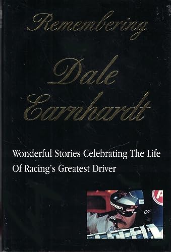 Stock image for Remembering Dale Earnhardt for sale by Goodwill of Colorado