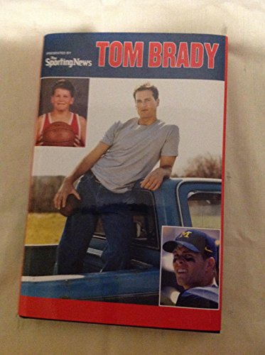 Stock image for Tom Brady: There's No Expiration Date on Dreams for sale by BooksRun