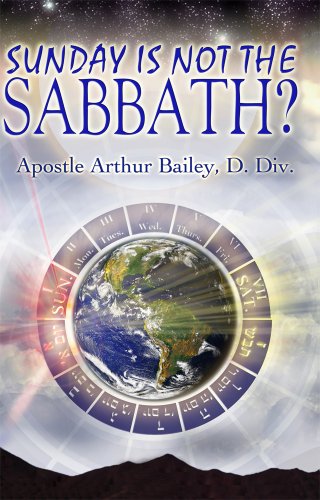 Beispielbild fr Sunday Is Not The Sabbath? zum Verkauf von SecondSale